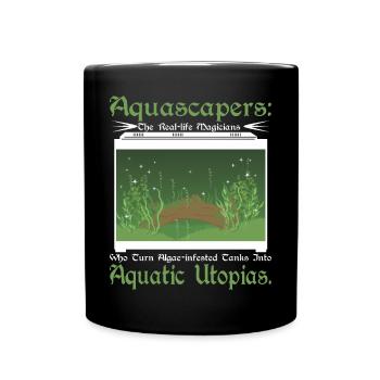 Aquascapers the real-life magicians - Full Colour Mug - black - Front
