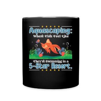 Aquascaping: in einem 5-Sterne-Resort. - Tasse einfarbig - Schwarz - Vorne