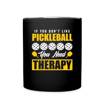 Lustiges Pickleball Geschenk - Tasse einfarbig - Schwarz - Vorne