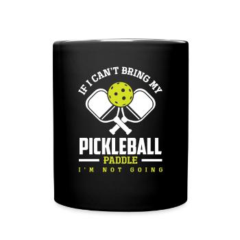 Lustiges Pickleball Geschenk - Tasse einfarbig - Schwarz - Vorne
