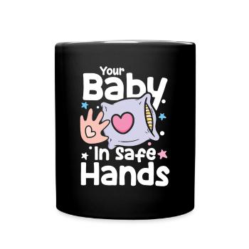 Your Baby In Sage Hands - Tasse einfarbig - Schwarz - Vorne