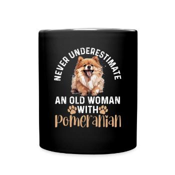 Pomeranian Pom Dog Pom-Pom Never Underestimate An - Full Colour Mug - black - Front