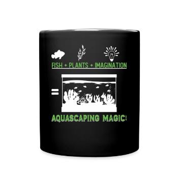 Fische + Pflanzen + Fantasie = Aquascaping-Magie! - Tasse einfarbig - Schwarz - Vorne