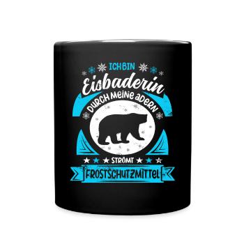 Winterbaden Kältebad Eisbaderin Eisbaden Sprüche - Tasse einfarbig - Schwarz - Vorne