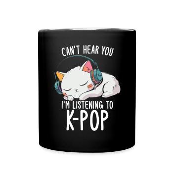 Je ne t’entends pas, j’écoute des produits Kpop - Mug uni - noir - Devant