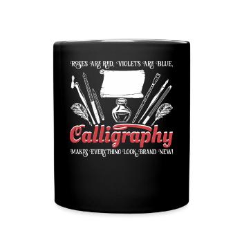 Les roses sont rouges, les violettes sont bleues, la calligraphie - Mug uni - noir - Devant