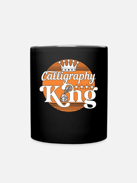 Kalligraphie König - Tasse einfarbig - Schwarz