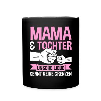 Mutter Muttertag Mama und Tochter - Tasse einfarbig - Schwarz - Vorne