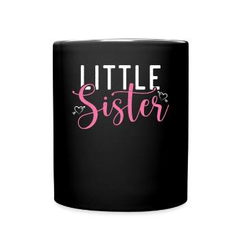 Little Sister Gifts - Tasse einfarbig - Schwarz - Vorne