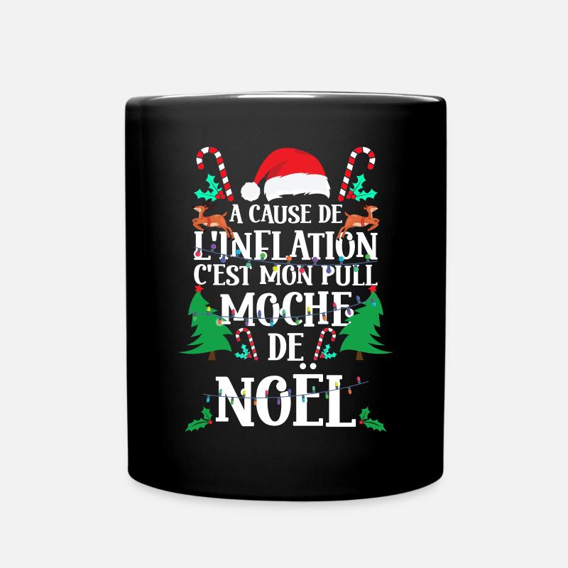 C'est Mon Pull Moche De Noël Inflation Cadeau - Mug uni - noir