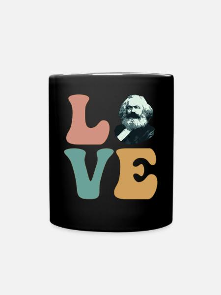 Karl Marx LIEBE Kommunismus Kommunistischer Sozial - Tasse einfarbig - Schwarz