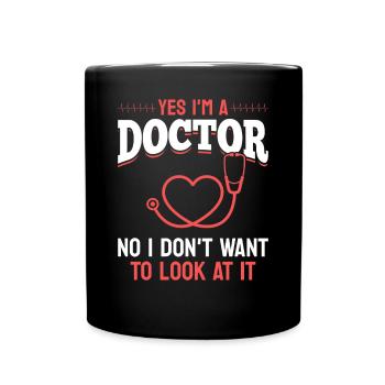 Funny Doctor Sayings Funny Doctor Hospital Doctor - Full Colour Mug - black - Front