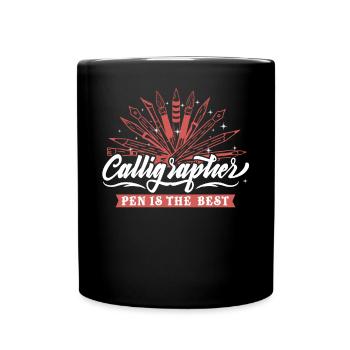Calligrapher pen is the best - Full Colour Mug - black - Front