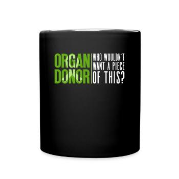 Don d’organes Greffe d’organes Don d’organes - Mug uni - noir - Devant