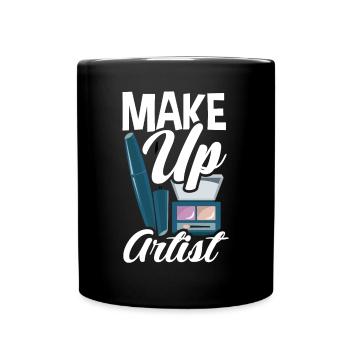 Lustiges Make Up Artist Maskenbildner Geschenk - Tasse einfarbig - Schwarz - Vorne