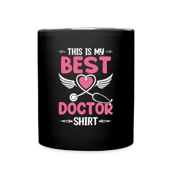 This Is My Best Doctor Shirt - Hospital Doctor Lif - Tasse einfarbig - Schwarz - Vorne