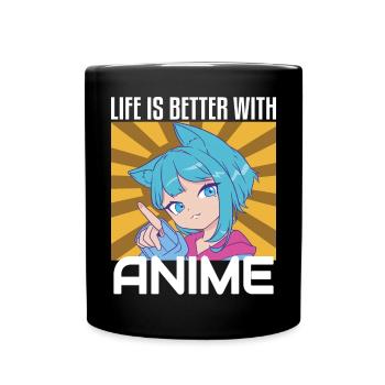 Life is Better With Anime Funny Anime Lovers - Full Colour Mug - black - Front