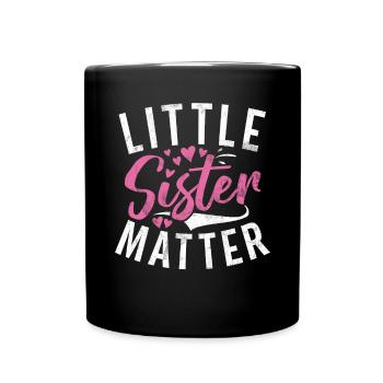 Little Sister Gifts - Tasse einfarbig - Schwarz - Vorne