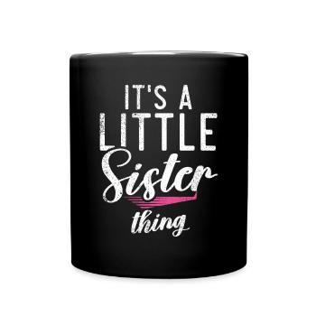 Little Sister Gifts - Tasse einfarbig - Schwarz - Vorne