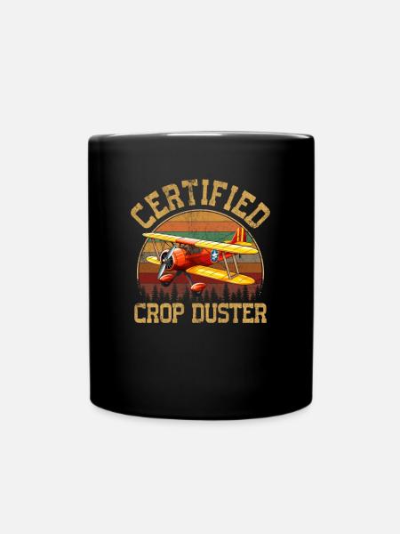 certified crop duster - Tasse einfarbig - Schwarz