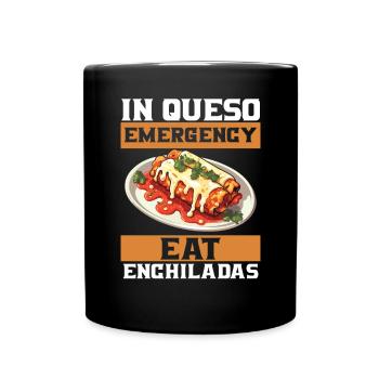 Enchilada Lover Mexican Food Mexico Cuisine Foodie - Full Colour Mug - black - Front