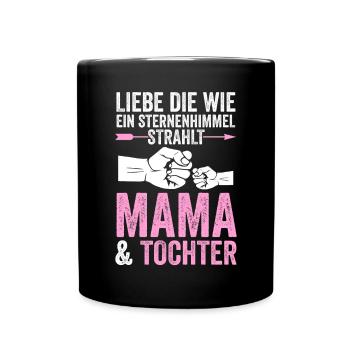 Mutter Muttertag Mama und Tochter - Tasse einfarbig - Schwarz - Vorne