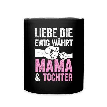Mutter Muttertag Mama und Tochter - Tasse einfarbig - Schwarz - Vorne