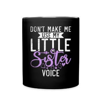 Little Sister Gifts - Tasse einfarbig - Schwarz - Vorne