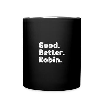 Les mecs cool s’appellent Robin - Mug uni - noir - Devant