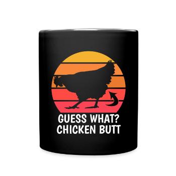 Drôle Devinez quoi ? Cul de poulet ! - Mug uni - noir - Devant