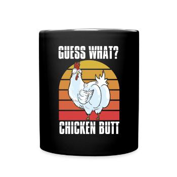 Drôle Devinez quoi ? Cul de poulet ! - Mug uni - noir - Devant