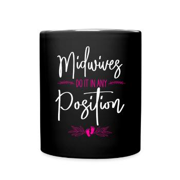 Nurse Midwife Birth Worker Pun - Full Colour Mug - black - Front