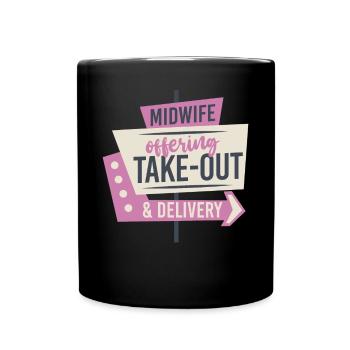 Nurse Midwife Birth Worker Midwife - Full Colour Mug - black - Front