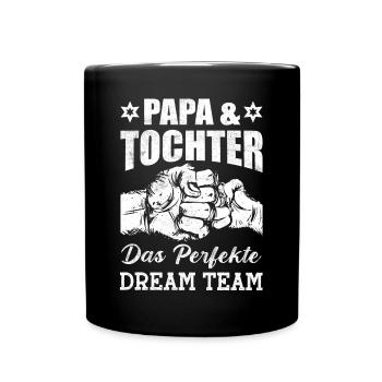 Papa und Tochter das perfekte Team Vater Tochter - Tasse einfarbig - Schwarz - Vorne