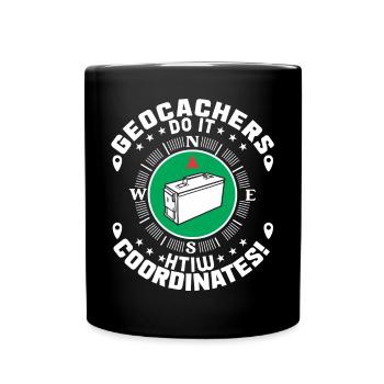 Geocachers do it with coordinates! - Full Colour Mug - black - Front