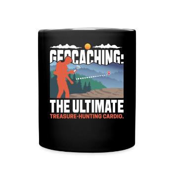 Geocaching: The ultimate treasure-hunting cardio. - Full Colour Mug - black - Front