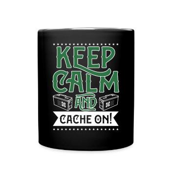 Ruhe bewahren und cachen! - Tasse einfarbig - Schwarz - Vorne