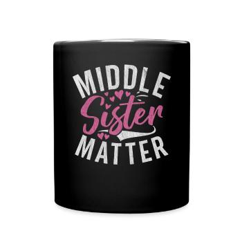 Middle Sister Gifts - Full Colour Mug - black - Front