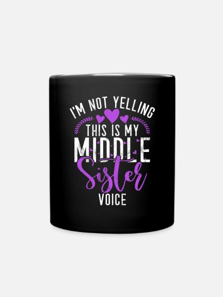 Middle Sister Gifts - Tasse einfarbig - Schwarz