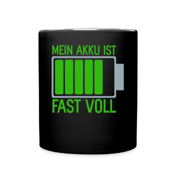 Mein Akku ist fast Voll eine Batterie Ladung Energ - Tasse einfarbig - Schwarz - Vorne
