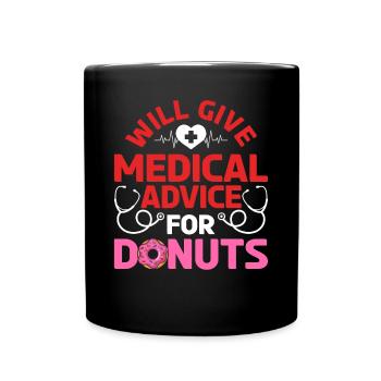 Funny Doctor - Will Give Medical Advice For Donuts - Tasse einfarbig - Schwarz - Vorne