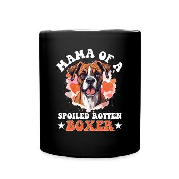 Boxer Dog Breed Pet Mama of a Spoiled Rotten Boxer - Full Colour Mug - black - Front