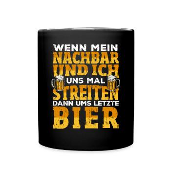Beste Nachbarn Der Welt Geschenkidee Nachbarin - Tasse einfarbig - Schwarz - Vorne