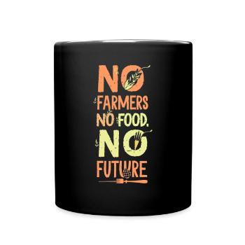 Pas d’agriculteurs - Pas de nourriture - Pas d’avenir - Mug uni - noir - Devant