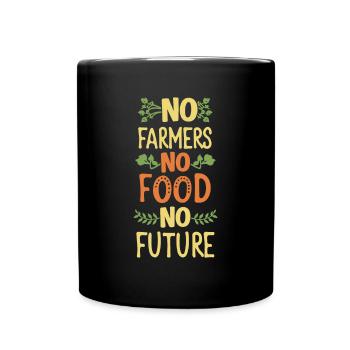 Pas d’agriculteurs - Pas de nourriture - Pas d’avenir - Mug uni - noir - Devant