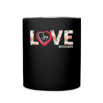 Doula Birth Worker Flower Heart - Tasse einfarbig - Schwarz - Vorne