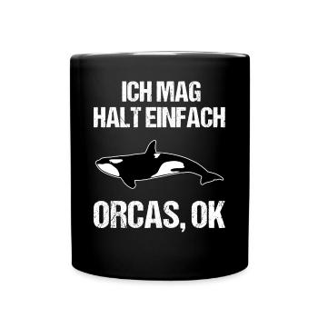 Einfach Orca-Liebhaber Statement - Tasse einfarbig - Schwarz - Vorne