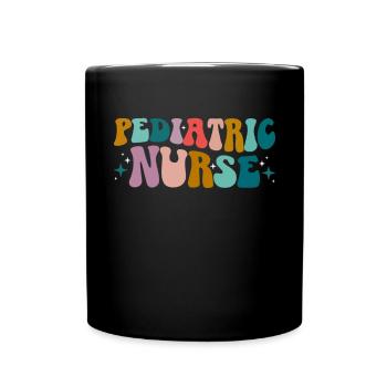 Pediatric Nurse Picu Peds - Full Colour Mug - black - Front