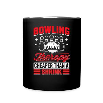 Bowling Alley Therapy - Cheaper Than A Shrink - Tasse einfarbig - Schwarz - Vorne