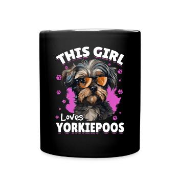 Yorkiepoo chien race animal de compagnie cette fille aime Yorkiepoos - Mug uni - noir - Devant